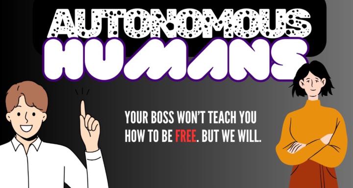 Autonomous Humans