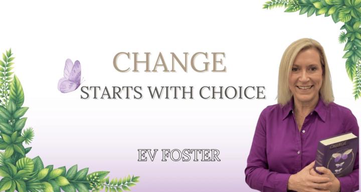 Change Starts With Choice