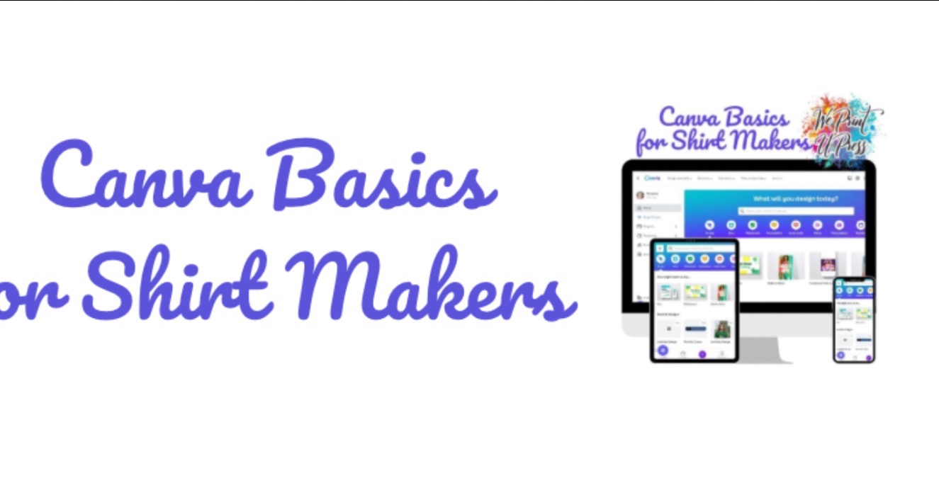 Canva Basics for Shirt Makers