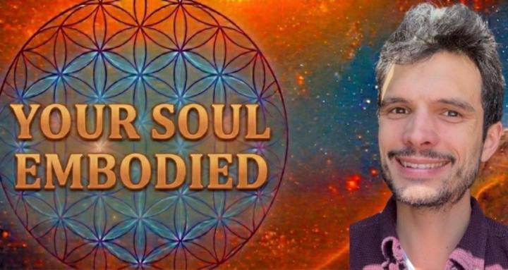 Your Soul Embodied