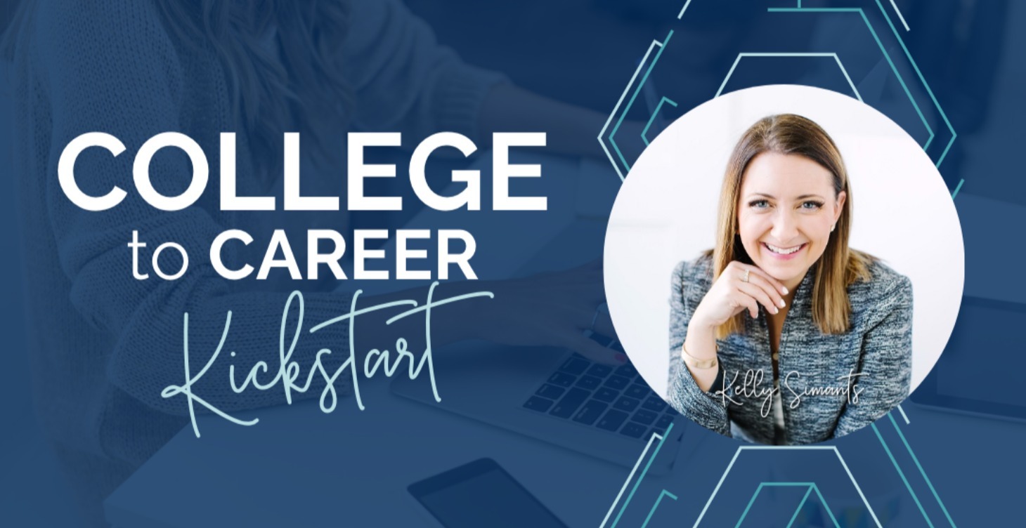 College to Career Kickstart