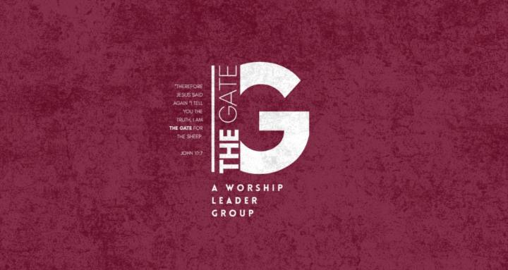 The Gate: Worship Leaders