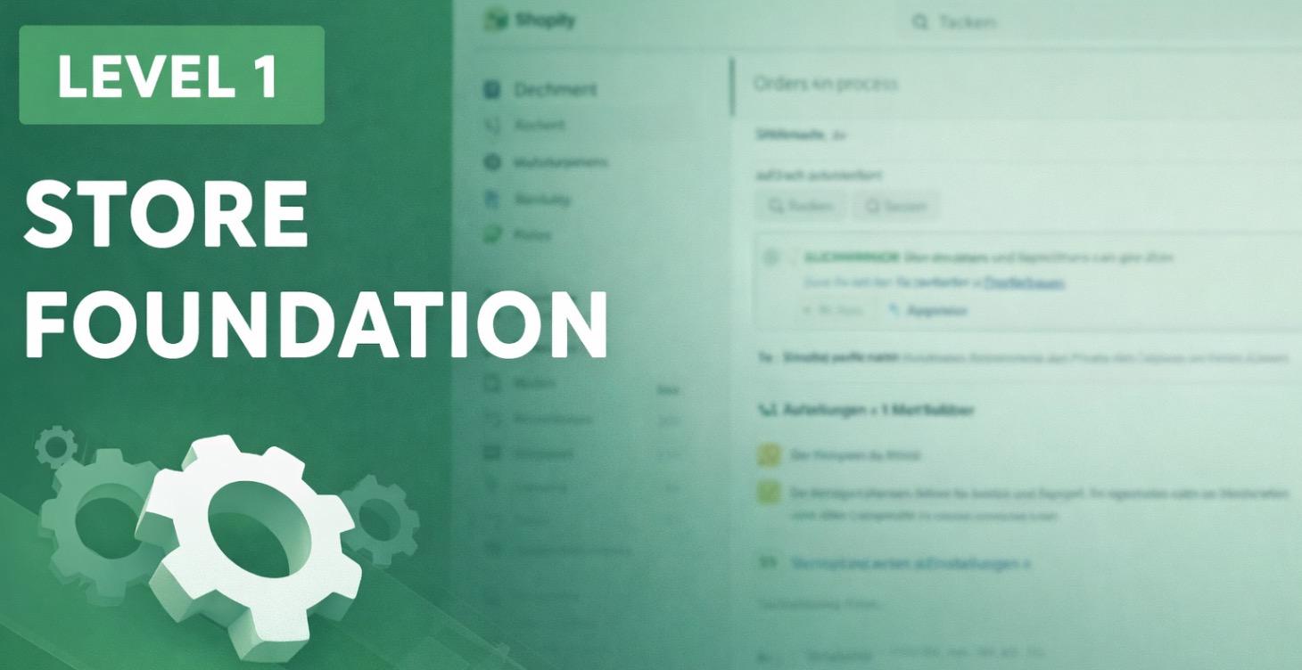 LEVEL 1 – Allgemeine Store-Erstellung