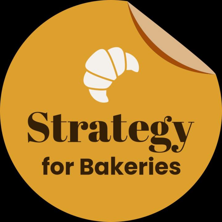 Strategy for Bakeries