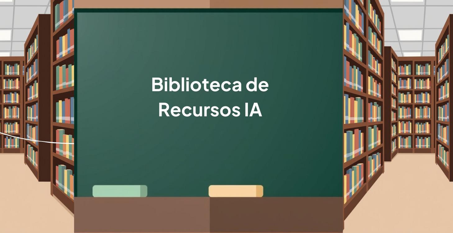 Biblioteca de Recursos IA