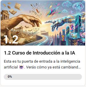 Curso 1.2 ya disponible! 🚀 (Introducción de la IA)