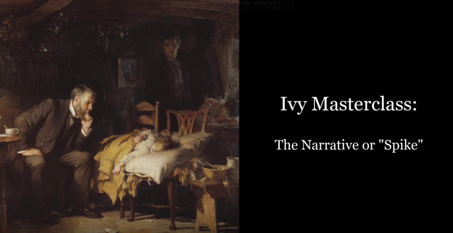 The Narrative or "Spike"