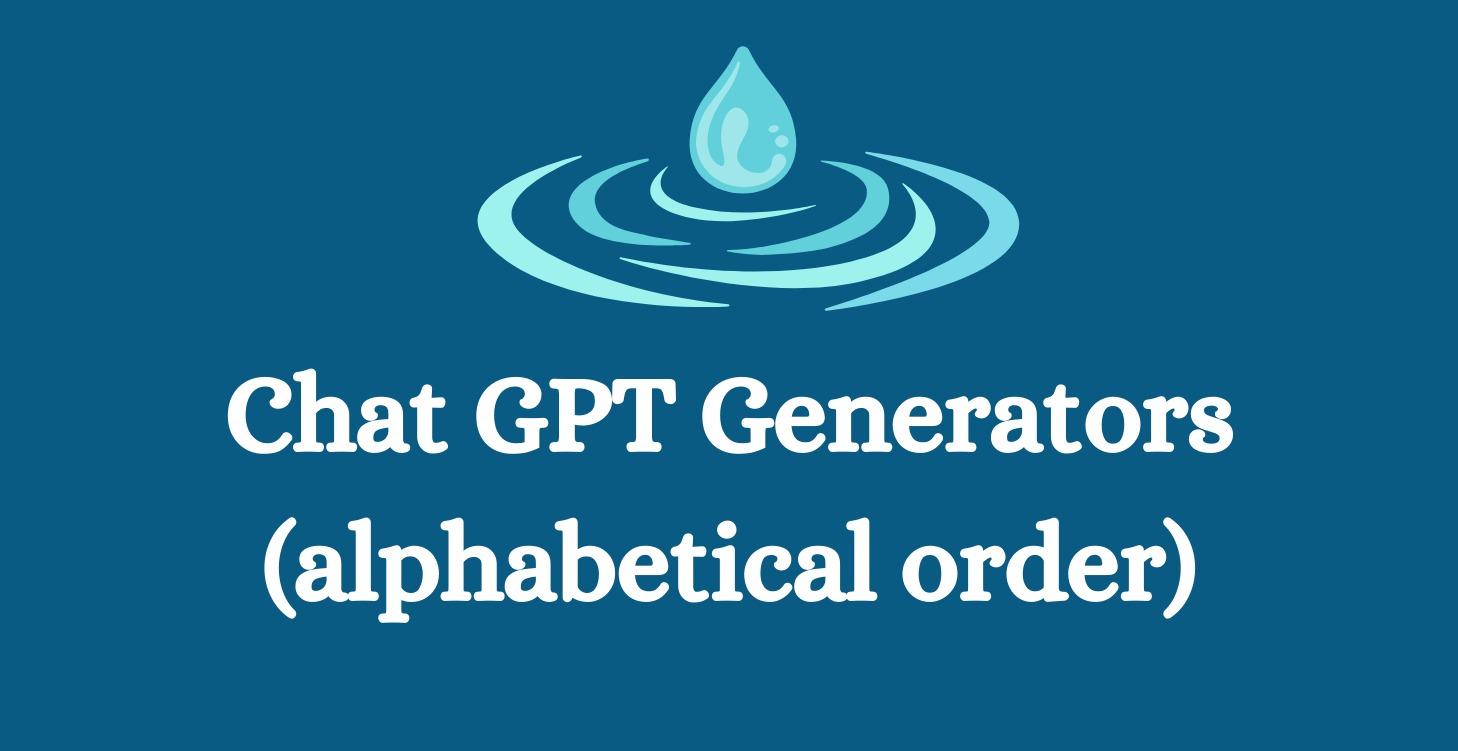 Chat GPT Generators