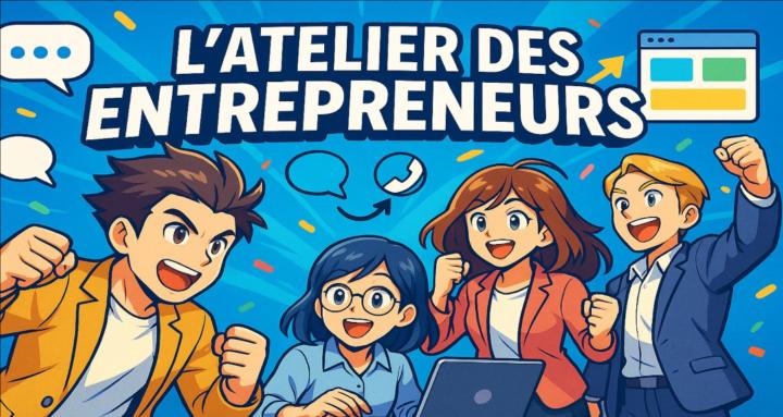 L'Atelier des Entrepreneurs