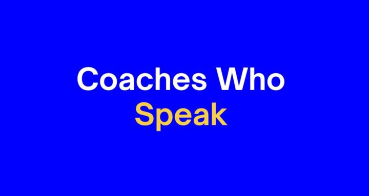 Coaches Who Speak