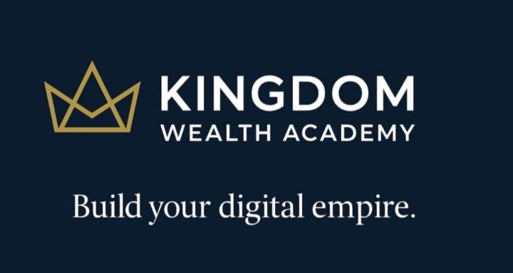 KINGDOM WEALTH  ACADEMY