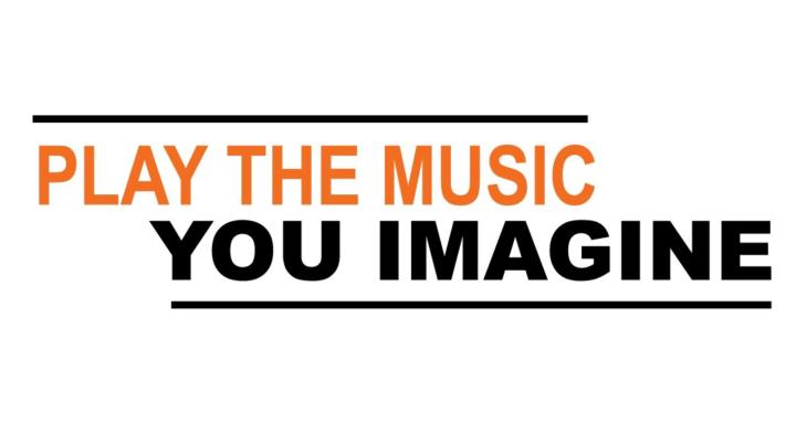 Play The Music You Imagine!