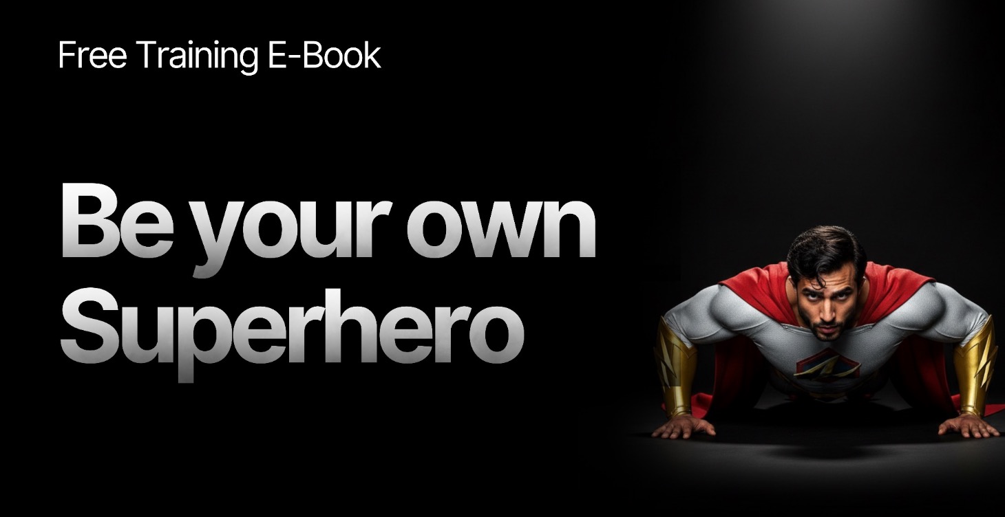 Be Your Own Superhero - Training E-Book
