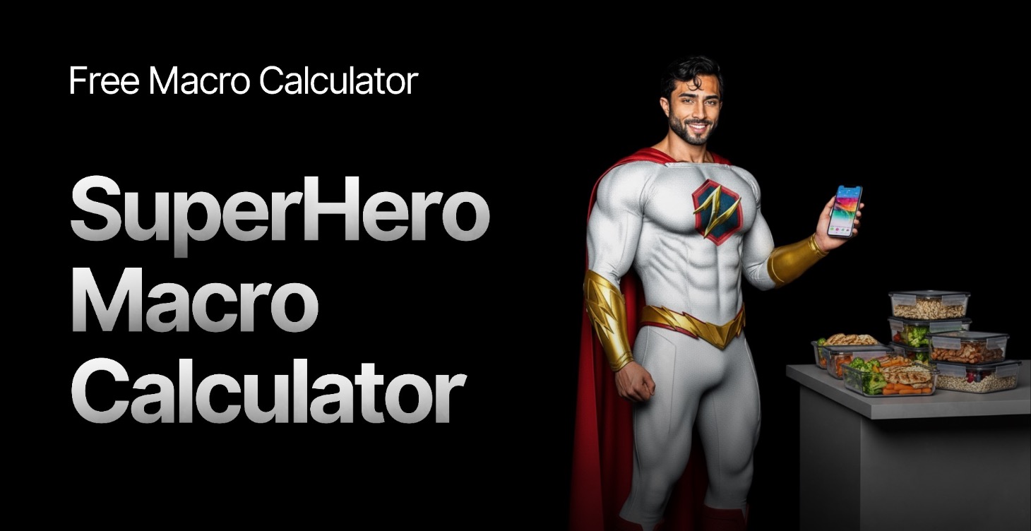 Superhero Macro Calculator