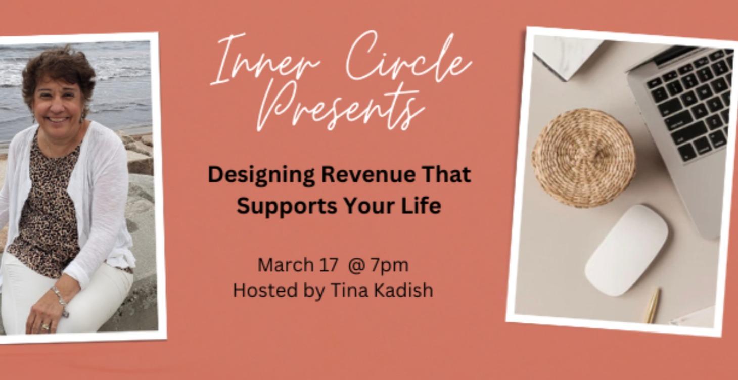 Designing Revenue that supports your life 0317