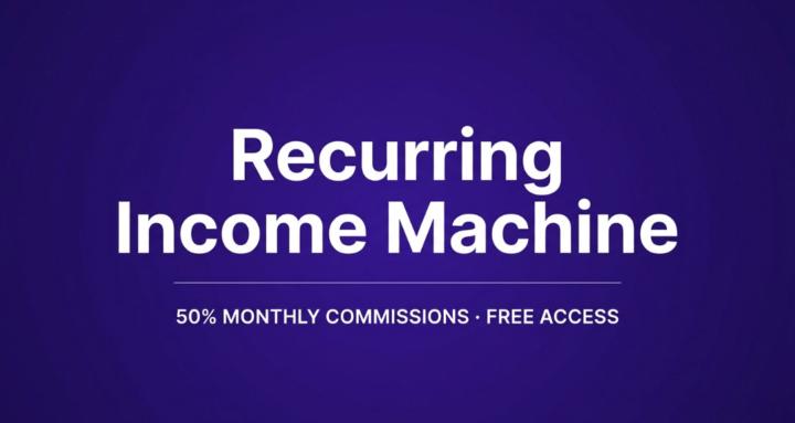Recurring Income Machine