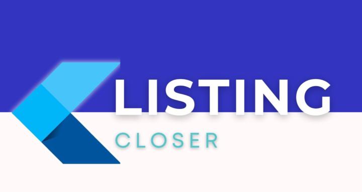 Listing Closer