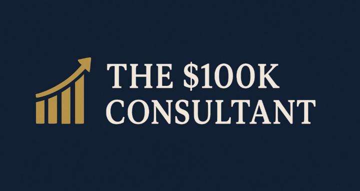 The $100K Consultant