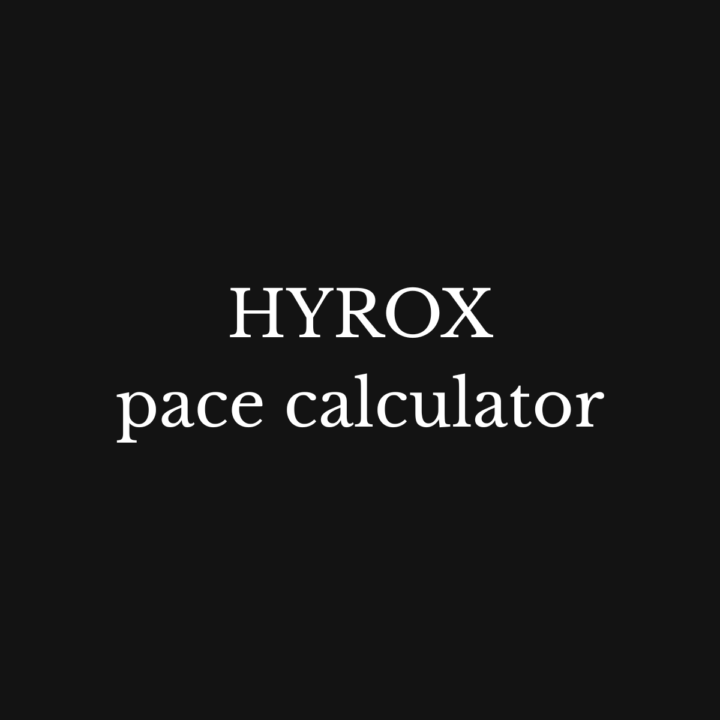 Do you want to know your HYROX pace? (CALCULATOR)