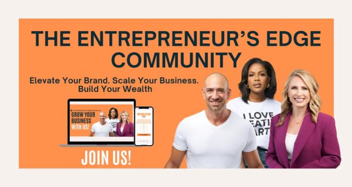 The Entrepreneur's Edge 