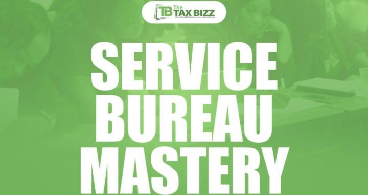 Service Bureau Mastery Program