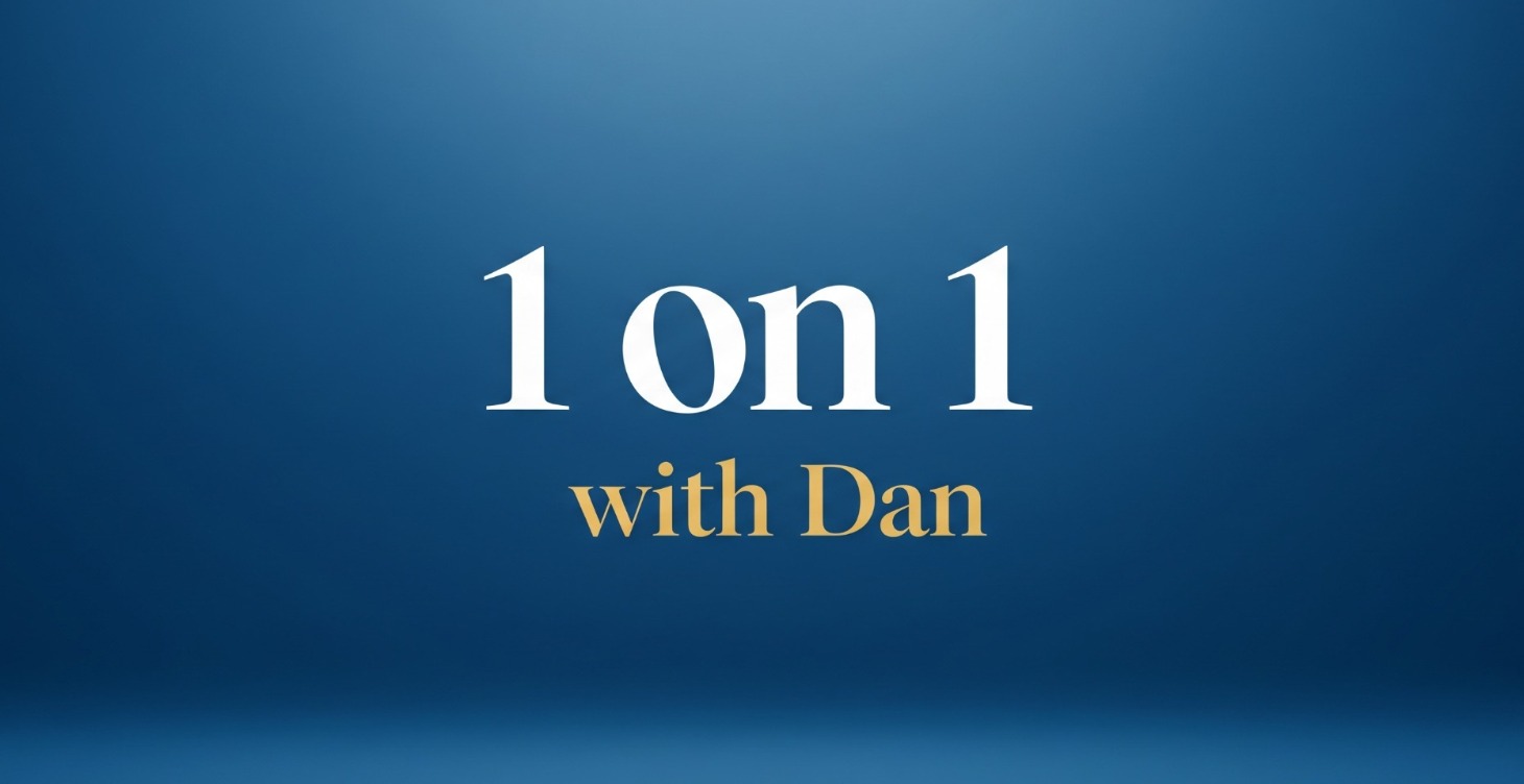 1 on 1 Call with Dan (Progression)