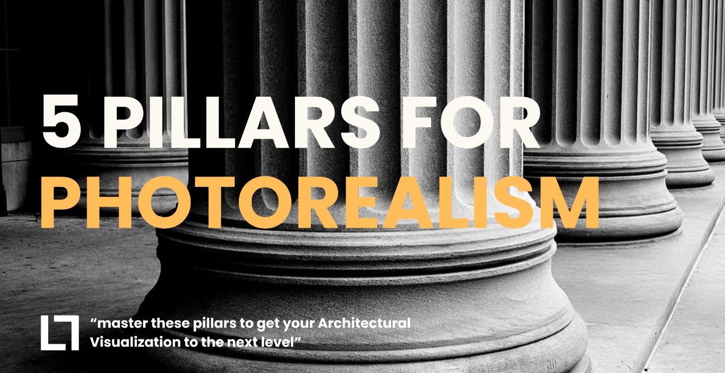 5 PILLARS OF PHOTOREALISM