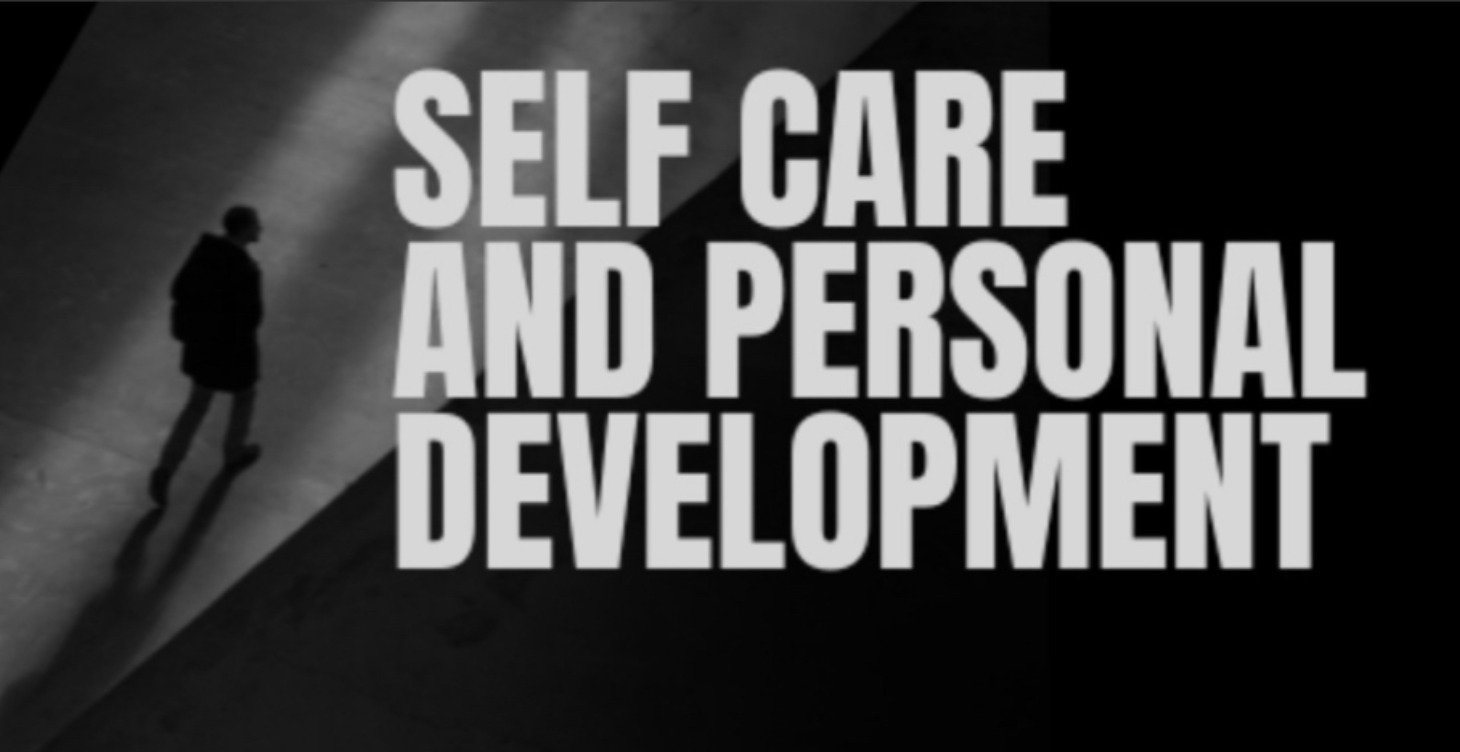 Self care & personal development