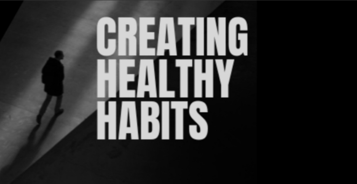 Building healthy habits