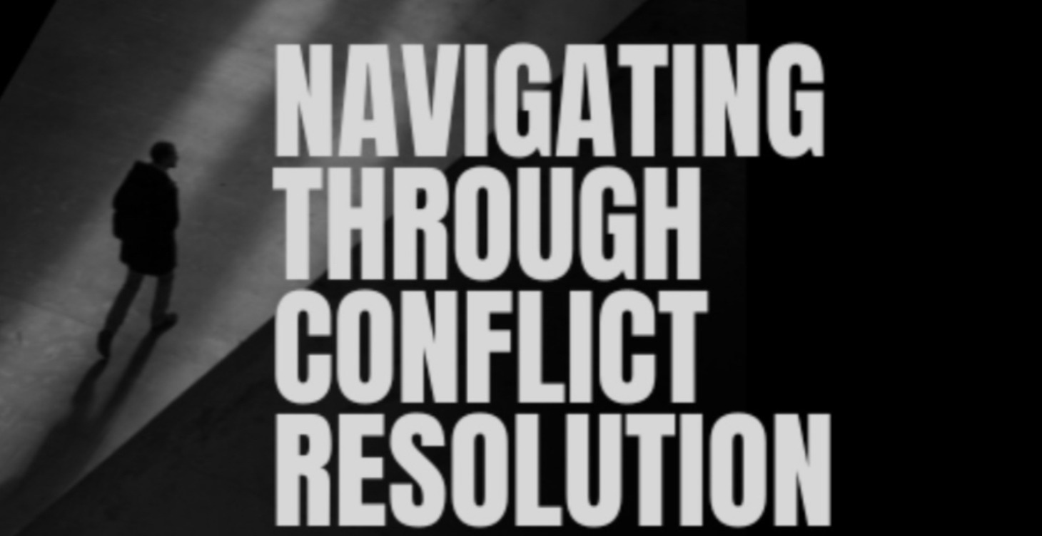 Navigating through conflict resolution