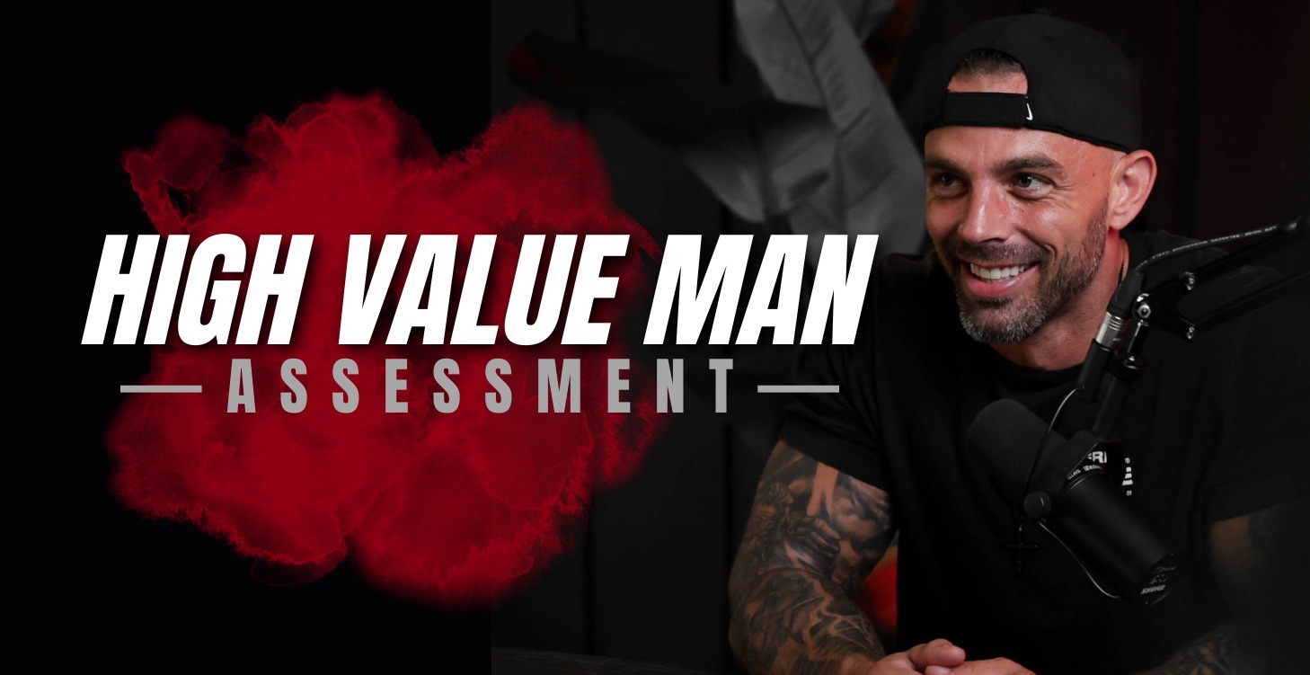 High Value Man Assessment