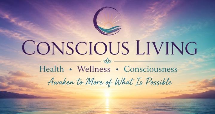 Conscious Living