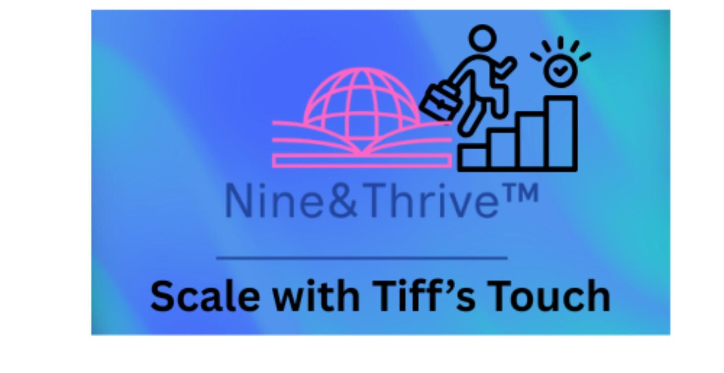 🌟 Nine & Thrive Business Scaling Certification
