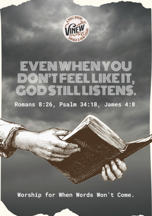 What to Do When You Don’t Feel Like Praying