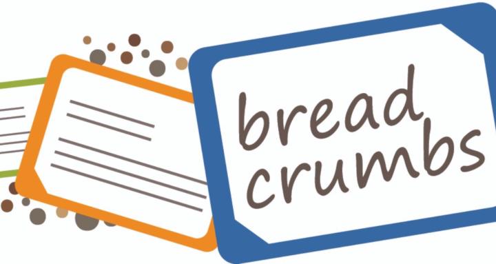 Breadcrumbs for Life