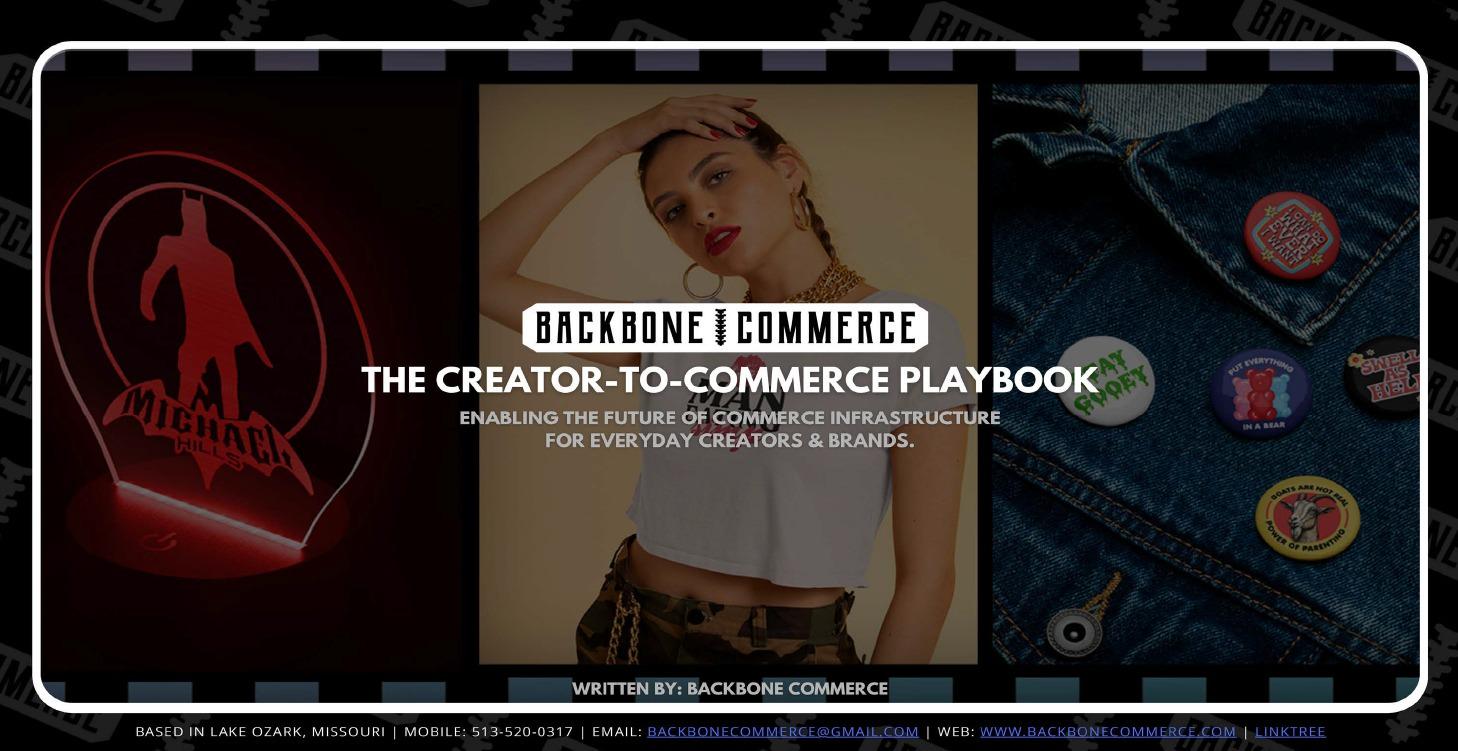 THE CREATOR-TO-COMMERCE PLAYBOOK