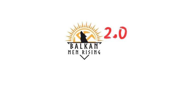 Balkan Men Rising 2.0
