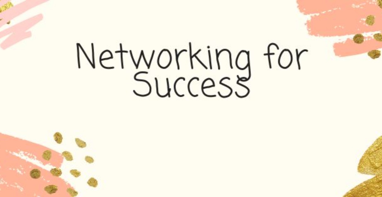 Networking for Success