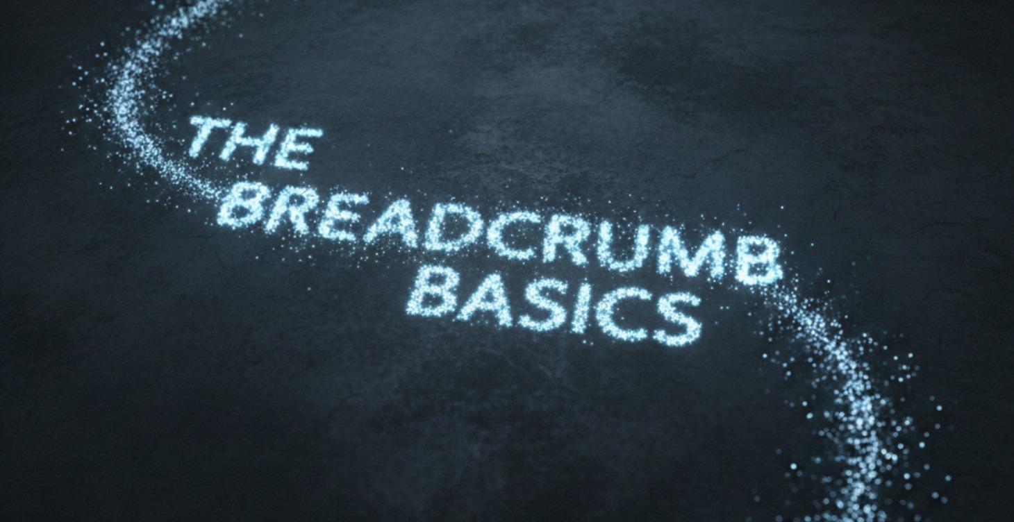 Breadcrumb Basics