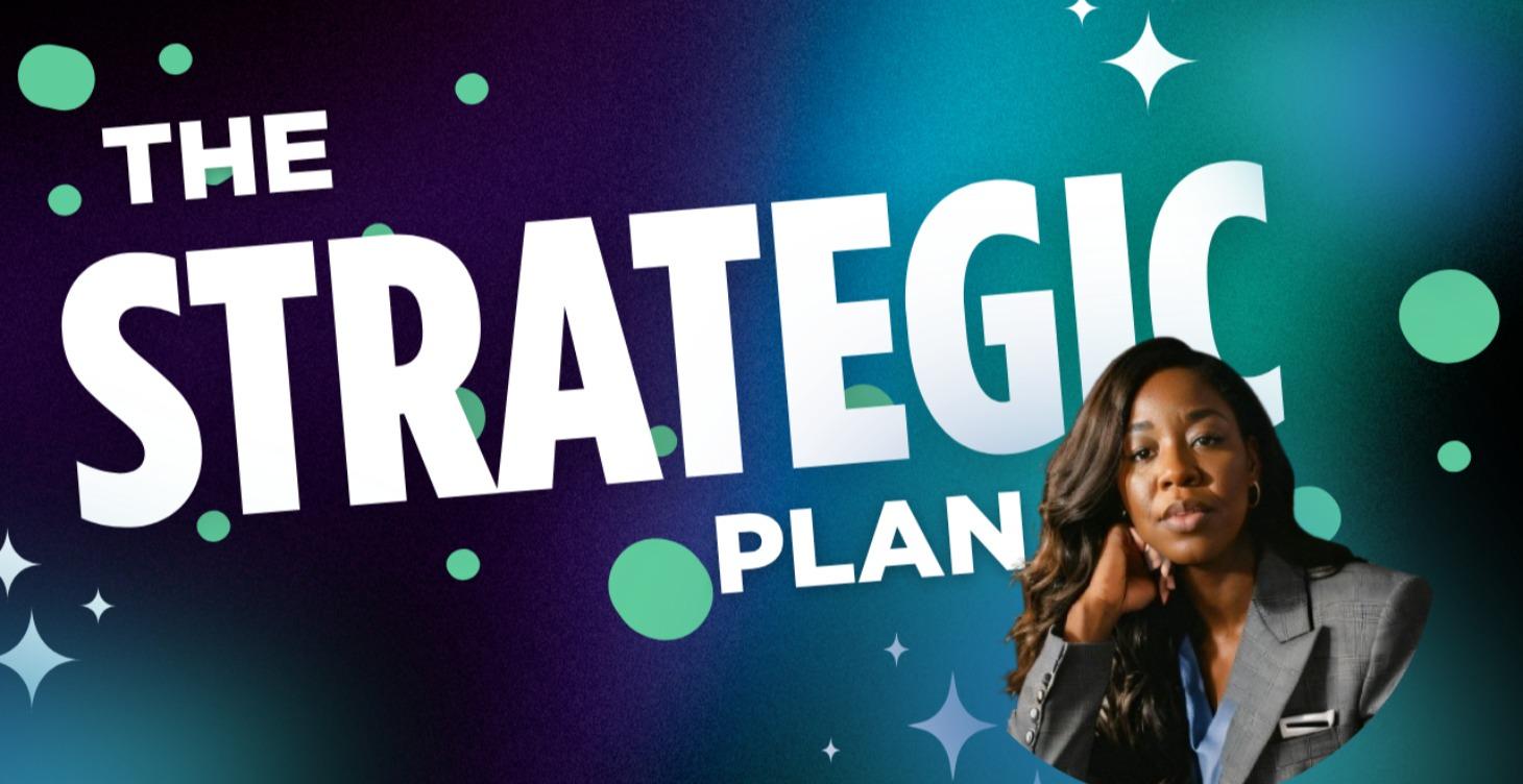 The Strategic Plan