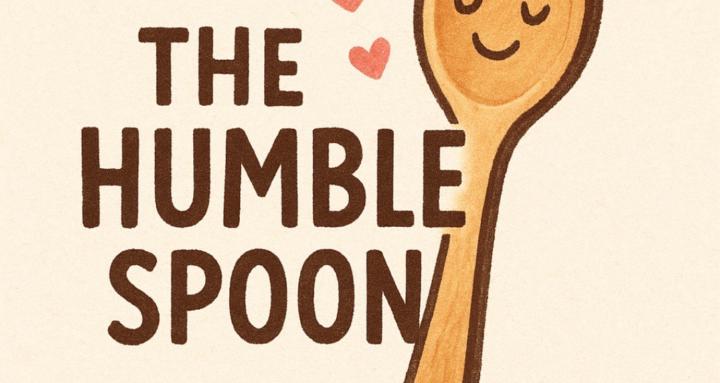 The humble spoon
