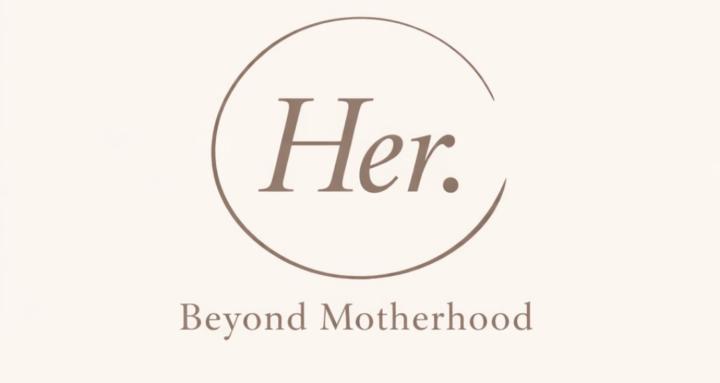 Her, Beyond Motherhood 🦋