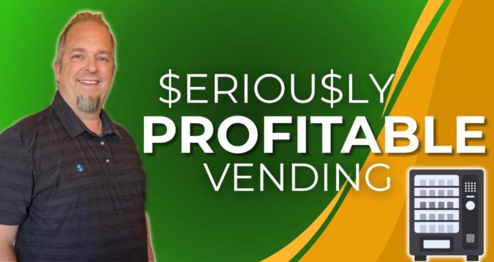 Seriously Profitable Vending