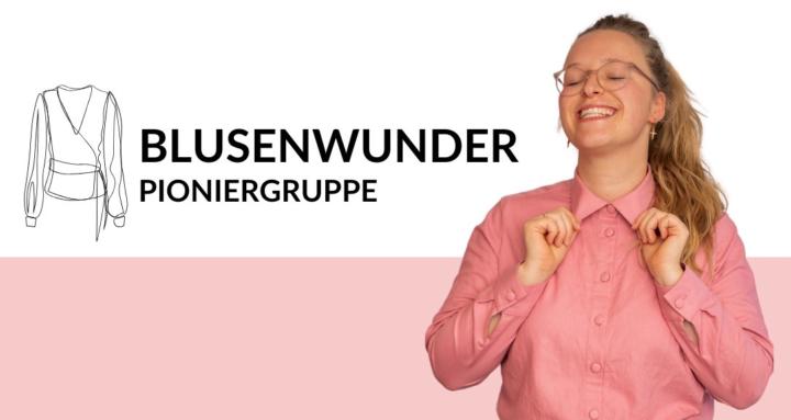 BlusenWunder Pioniergruppe