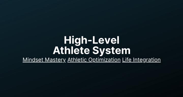 The High Level Athlete