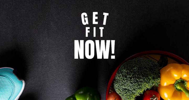 Get Fit Now