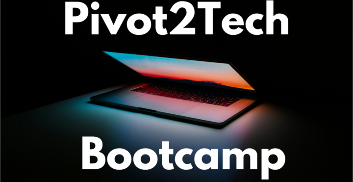 Pivot2Tech Bootcamp Notice 🔔