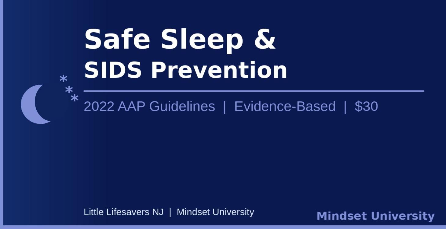 Little Lifesavers™: Safe Sleep & SIDS Prevention