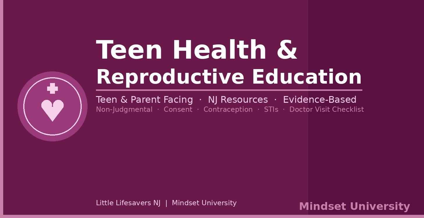 Teen Health & Reproductive Education