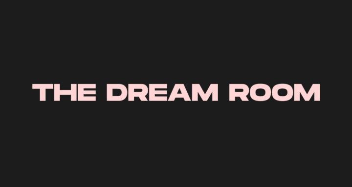 The Dream Room